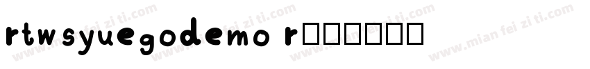 rtwsyuegodemo r字体转换